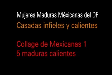 5 Maduras mexicanas Collage 1