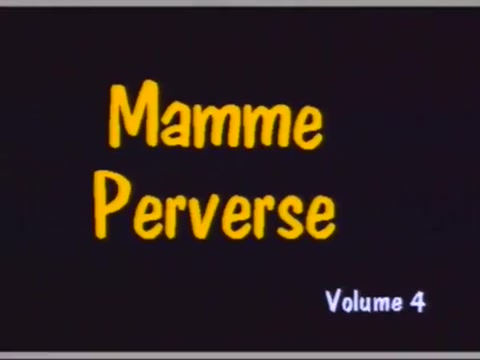 Mamme Perverse 4
